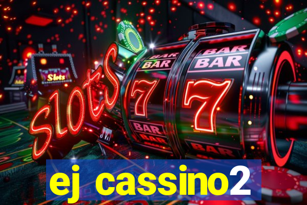 ej cassino2